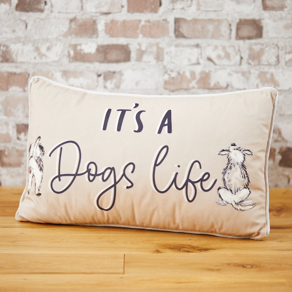 Its A Dogs Life Cushion